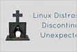 Linux Distros That Discontinued Unexpectedly LinuxAndUbunt